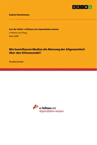 Wie beeinflussen Medien die Meinung der Allgemeinheit über den Klimawandel?_cover