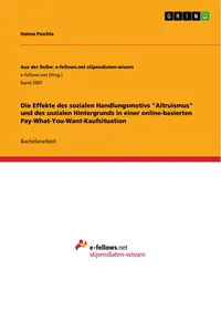 Die Effekte des sozialen Handlungsmotivs "Altruismus" und des sozialen Hintergrunds in einer online-basierten Pay-What-You-Want-Kaufsituation_cover