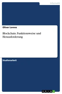 Blockchain. Funktionsweise und Herausforderung_cover