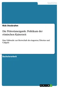 Die Prätorianergarde. Politikum der römischen Kaiserzeit_cover