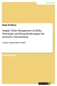 Supply Chain Management in Afrika. Potenziale und Herausforderungen für deutsche Unternehmen_cover