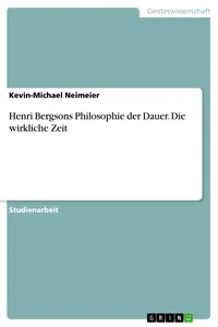 Henri Bergsons Philosophie der Dauer. Die wirkliche Zeit_cover
