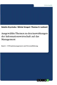 Ausgewählte Themen zu den Auswirkungen der Informationswirtschaft auf das Management_cover