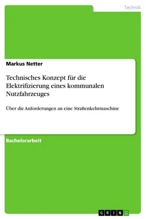 Technisches Konzept für die Elektrifizierung eines kommunalen Nutzfahrzeuges