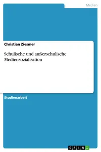 Schulische und außerschulische Mediensozialisation_cover