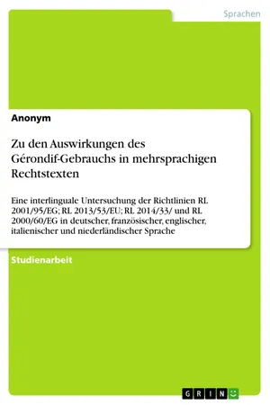 Zu den Auswirkungen des Gérondif-Gebrauchs in mehrsprachigen Rechtstexten