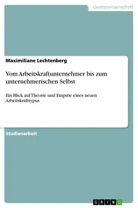 Vom Arbeitskraftunternehmer bis zum unternehmerischen Selbst_cover