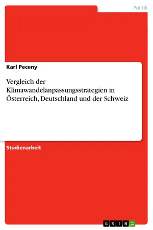 Vergleich der Klimawandelanpassungsstrategien in Österreich, Deutschland und der Schweiz