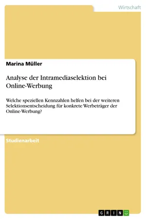 Analyse der Intramediaselektion bei Online-Werbung