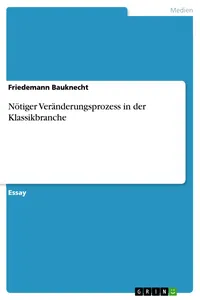 Nötiger Veränderungsprozess in der Klassikbranche_cover
