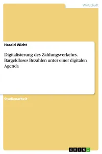 Digitalisierung des Zahlungsverkehrs. Bargeldloses Bezahlen unter einer digitalen Agenda_cover