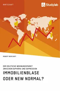 Immobilienblase oder New Normal? Der deutsche Wohnungsmarkt zwischen Euphorie und Depression_cover