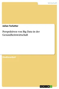 Perspektiven von Big Data in der Gesundheitswirtschaft_cover