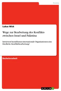 Wege zur Bearbeitung des Konflikts zwischen Israel und Palästina_cover