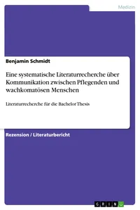 Eine systematische Literaturrecherche über Kommunikation zwischen Pflegenden und wachkomatösen Menschen_cover