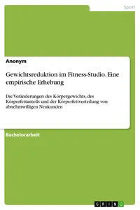 Gewichtsreduktion im Fitness-Studio. Eine empirische Erhebung_cover