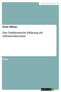 Eine Durkheimische Erklärung der Selbstmordattentate_cover