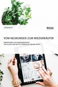 Vom Neukunden zum Wiederkäufer. Maßnahmen zur Kundenbindung für kleine und mittelständische Online-Shops_cover