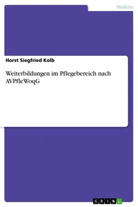Weiterbildungen im Pflegebereich nach AVPfleWoqG_cover