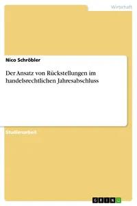 Der Ansatz von Rückstellungen im handelsrechtlichen Jahresabschluss_cover