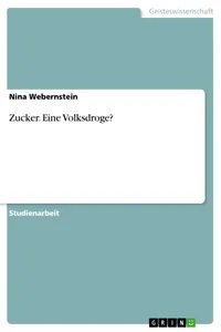 Zucker. Eine Volksdroge?_cover