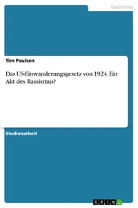 Das US-Einwanderungsgesetz von 1924. Ein Akt des Rassismus?_cover