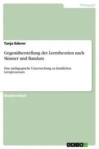 Gegenüberstellung der Lerntheorien nach Skinner und Bandura_cover