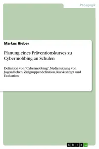 Planung eines Präventionskurses zu Cybermobbing an Schulen_cover