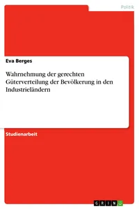 Wahrnehmung der gerechten Güterverteilung der Bevölkerung in den Industrieländern_cover