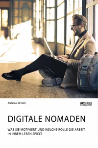 Digitale Nomaden. Was sie motiviert und welche Rolle die Arbeit in ihrem Leben spielt_cover