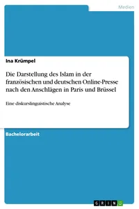 Die Darstellung des Islam in der französischen und deutschen Online-Presse nach den Anschlägen in Paris und Brüssel_cover