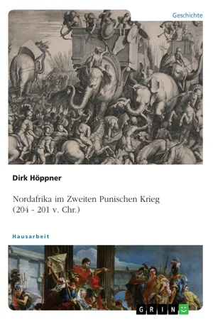 Nordafrika im Zweiten Punischen Krieg (204 - 201 v. Chr.)