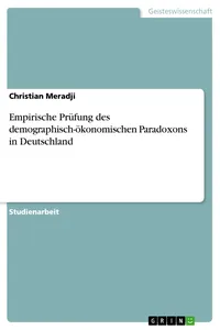 Empirische Prüfung des demographisch-ökonomischen Paradoxons in Deutschland_cover