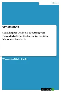 Sozialkapital Online. Bedeutung von Freundschaft für Studenten im Sozialen Netzwerk Facebook_cover
