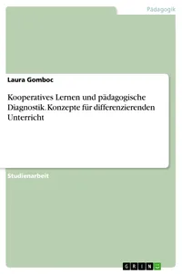 Kooperatives Lernen und pädagogische Diagnostik. Konzepte für differenzierenden Unterricht_cover