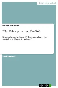 Führt Kultur per se zum Konflikt?_cover