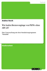 Wie laufen Bremsvorgänge von PKWs ohne ABS ab?_cover