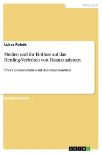 Medien und ihr Einfluss auf das Herding-Verhalten von Finanzanalysten_cover