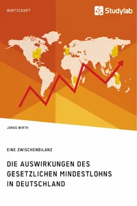 Die Auswirkungen des gesetzlichen Mindestlohns in Deutschland. Eine Zwischenbilanz_cover