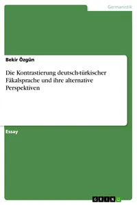 Die Kontrastierung deutsch-türkischer Fäkalsprache und ihre alternative Perspektiven_cover
