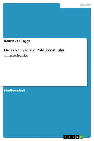 Dress Analyse zur Politikerin Julia Timoschenko
