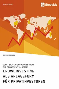Crowdinvesting als Anlageform für Privatinvestoren. Lohnt sich ein Crowdinvestment für private Kapitalgeber?_cover