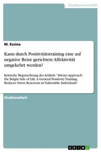 Kann durch Positivitätstraining eine auf negative Reize gerichtete Affektivität umgekehrt werden?_cover
