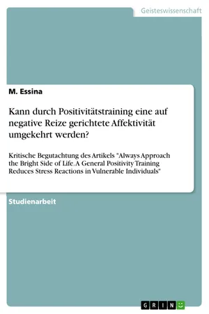 Kann durch Positivitätstraining eine auf negative Reize gerichtete Affektivität umgekehrt werden?