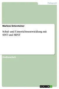 Schul- und Unterrichtsentwicklung mit SINT und MINT_cover
