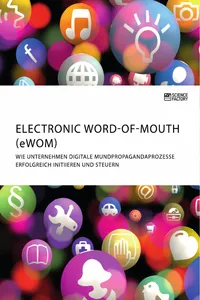 Electronic Word-of-Mouth. Wie Unternehmen digitale Mundpropagandaprozesse erfolgreich initiieren und steuern_cover