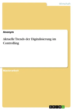Aktuelle Trends der Digitalisierung im Controlling
