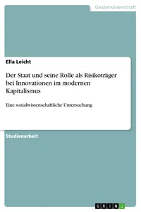 Der Staat und seine Rolle als Risikoträger bei Innovationen im modernen Kapitalismus_cover
