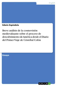 Breve análisis de la cosmovisión medievalizante sobre el proceso de descubrimiento de América desde el Diario del Primer Viaje de Cristóbal Colón_cover