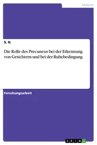 Die Rolle des Precuneus bei der Erkennung von Gesichtern und bei der Ruhebedingung_cover